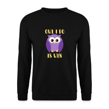 Owl I Do Is Win Funny Cute Nocturnal Predator Bird - Unisex Sweatshirt - black - Front - Alina (178cm) & Michal (187cm)