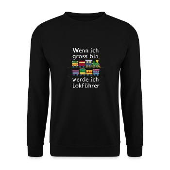 Wenn ich groß bin werde ich Lokführer für einen - Unisex Pullover - Schwarz - Vorne - Alina (178cm) & Michal (187cm)