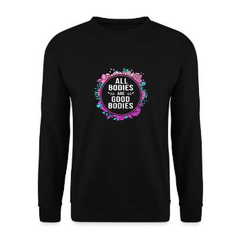 Body Positivity Feminist Feminism Feminist - Unisex Sweatshirt - black - Front - Alina (178cm) & Michal (187cm)