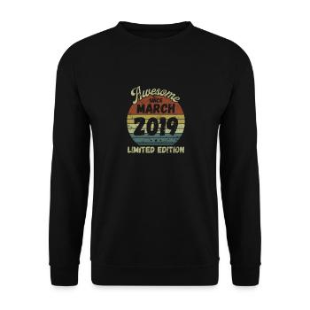 Awesome since March 2019 - Geburtstag - Unisex Pullover - Schwarz - Vorne - Alina (178cm) & Michal (187cm)