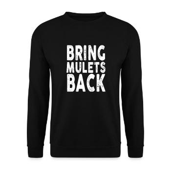 Bring Mullets Back Party Funny Country Concert - Unisex Pullover - Schwarz - Vorne - Alina (178cm) & Michal (187cm)