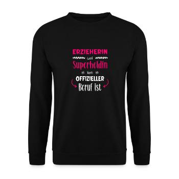 Erzieherin Superheldin - Unisex Pullover - Schwarz - Vorne - Alina (178cm) & Michal (187cm)