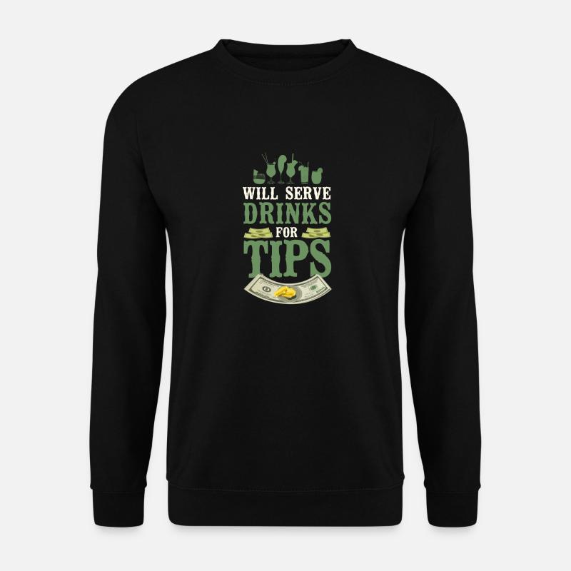 Bartender Mixologist Will Serve - Unisex Sweatshirt - black