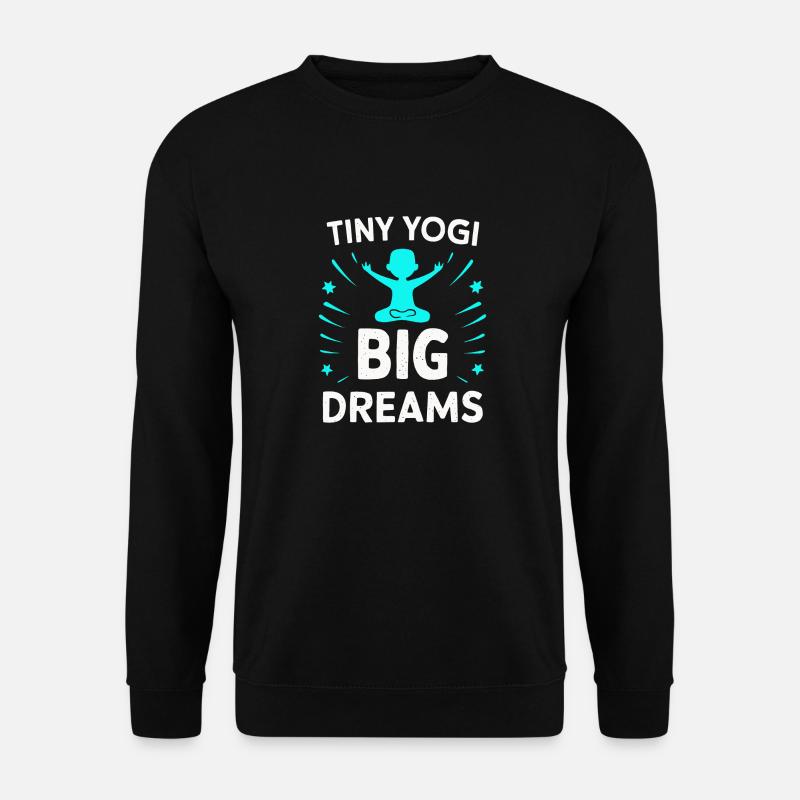 Tiny Yogi Big Dreams Méditation - Sweat-shirt Unisexe - noir