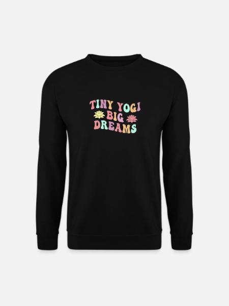 Tiny Yogi Big Dreams Meditation - Unisex Sweatshirt - black
