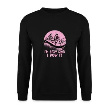 Je suis sexy et je le rame Rafting en eau vive - Sweat-shirt Unisexe - noir - Devant - Alina (178cm) & Michal (187cm)