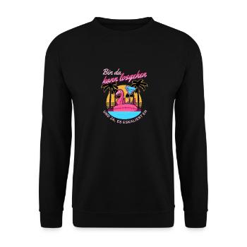 'Bin da kann losgehen' Flamingo Mädelsabend - Unisex Pullover - Schwarz - Vorne - Alina (178cm) & Michal (187cm)