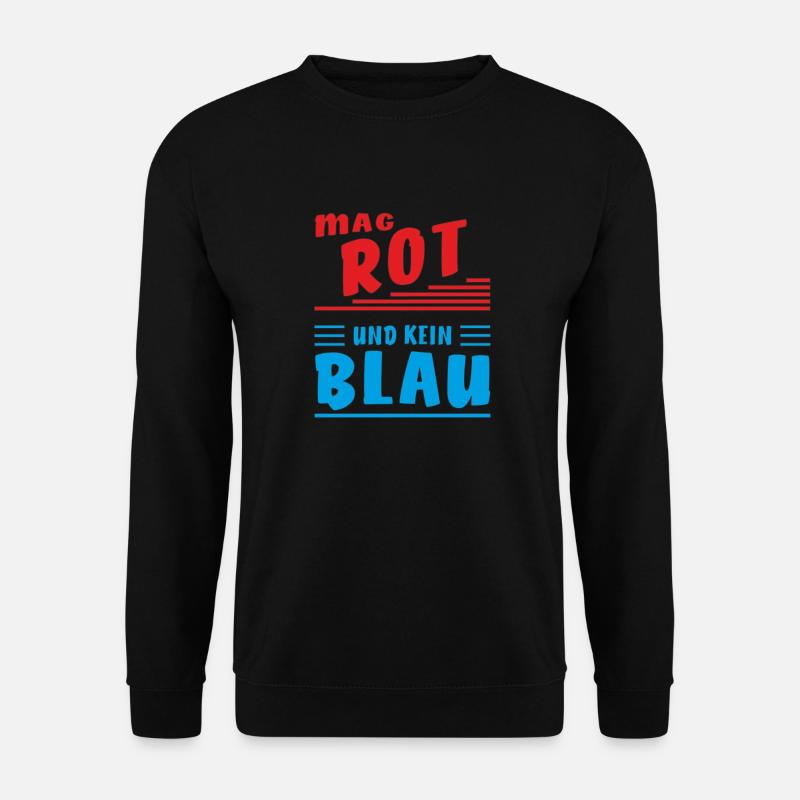 LIKES RED AND NOT BLUE - Unisex Sweatshirt - black