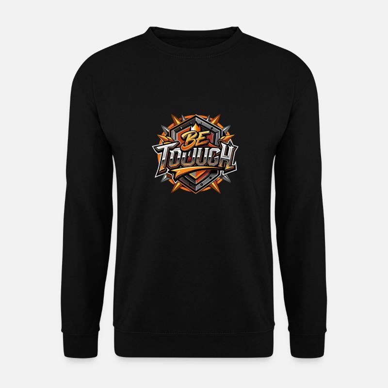 SEI HART IM NEHMEN - Unisex Pullover - Schwarz