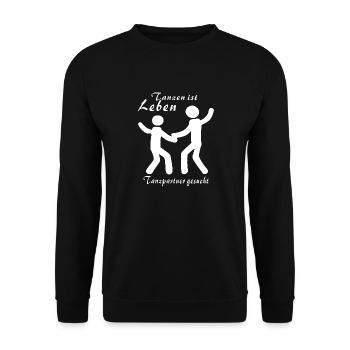 Tanzen ist Leben - Unisex Pullover - Schwarz - Vorne - Alina (178cm) & Michal (187cm)