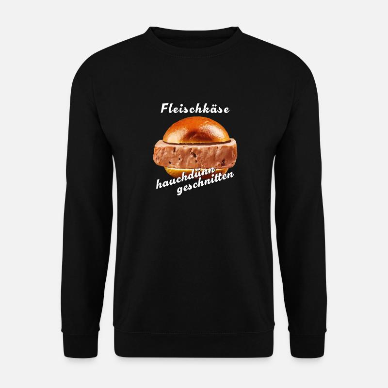 Fleischkäse hauchdünn geschnitten - Unisex Pullover - Schwarz