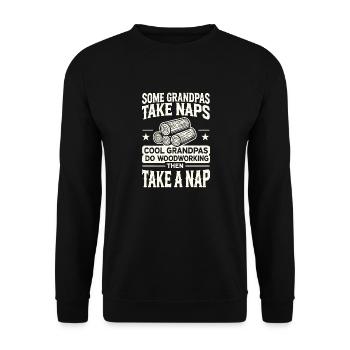 Certains grands-pères font la sieste, les grands-pères cool font du boiserie - Sweat-shirt Unisexe - noir - Devant - Alina (178cm) & Michal (187cm)