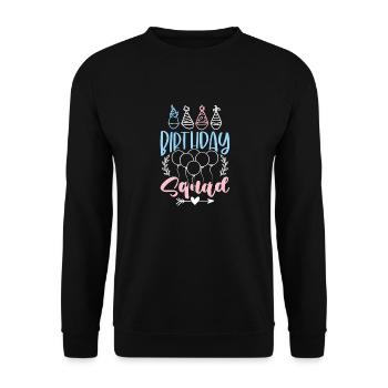 birthday squad - Unisex Pullover - Schwarz - Vorne - Alina (178cm) & Michal (187cm)