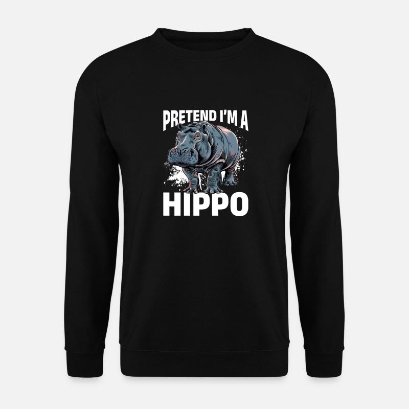 Hippo Hippopotamus Animal Pretend I'm A Hippo - Unisex Pullover - Schwarz