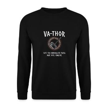 VA-THOR Für den coolsten Papa Episch und Humorvoll - Unisex Pullover - Schwarz - Vorne - Alina (178cm) & Michal (187cm)