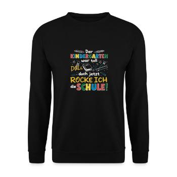 Kindergarten war toll jetzt rocke ich die Schule - Unisex Pullover - Schwarz - Vorne - Alina (178cm) & Michal (187cm)