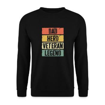 Dad Hero Veteran Legend T-Shirt Father's Day - Unisex Sweatshirt - black - Front - Alina (178cm) & Michal (187cm)