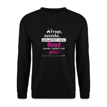 Hundeschule Hundeliebe Hundeliebhaber Spruch Wau! - Unisex Pullover - Schwarz - Vorne - Alina (178cm) & Michal (187cm)