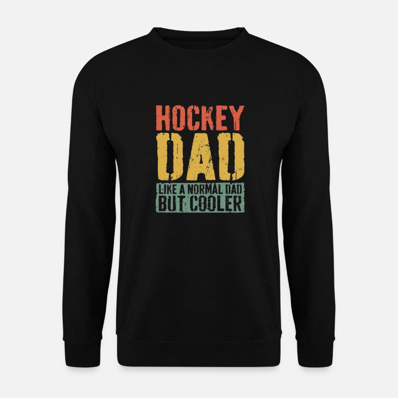 Hockey Dad Father's Day Hockey Dad - Unisex Pullover - Schwarz