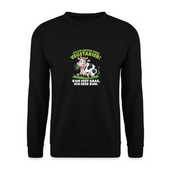 Ich Bin Second Hand Vegetarier Kuh Isst Gras Ich - Unisex Pullover - Schwarz - Vorne - Alina (178cm) & Michal (187cm)