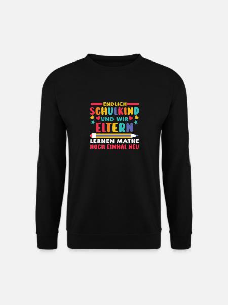 Eltern Schulkind Grundschule Erste Klasse Einschul - Unisex Pullover - Schwarz