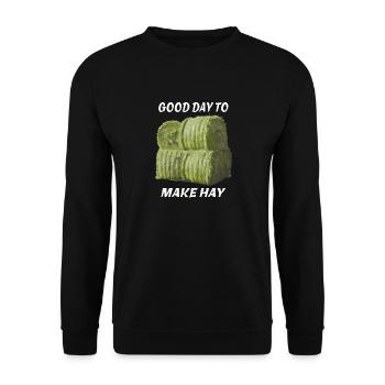GOOD DAY TO MAKE HAY - Unisex Sweatshirt - black - Front - Alina (178cm) & Michal (187cm)