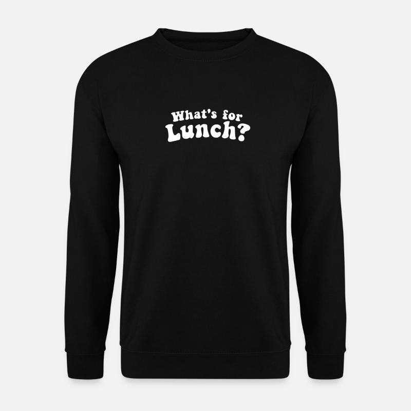 What's For Lunch? - Unisex Sweatshirt - black