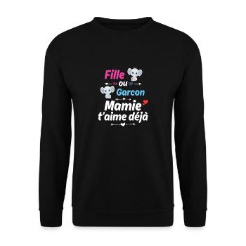 Fille ou garcon mamie t'aime déja Baby Shower - Sweat-shirt Unisexe - noir - Devant - Alina (178cm) & Michal (187cm)