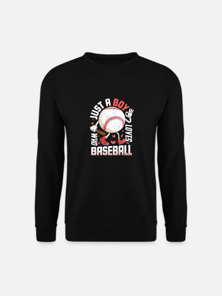 Funny Just A Boy Who Loves Baseball American Sport - Unisex Sweatshirt - black