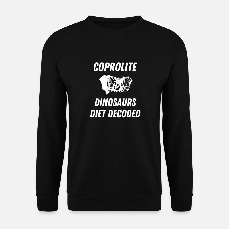 Koprolith-Dinosaurier-Diät entschlüsselt - Unisex Pullover - Schwarz