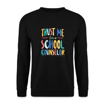 Conseiller scolaire Croyez-moi, je suis un - Sweat-shirt Unisexe - noir - Devant - Alina (178cm) & Michal (187cm)