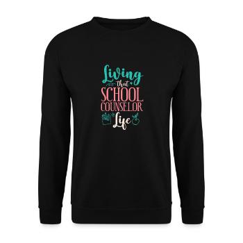 School Counselor Living That - Unisex Pullover - Schwarz - Vorne - Alina (178cm) & Michal (187cm)