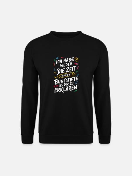 Sarcasm Irony Funny Sarcastic Sayings - Unisex Sweatshirt - black
