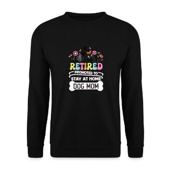 Ruhestand Befördert zur Hundemama zu Hause Rente - Unisex Pullover - Schwarz - Vorne - Alina (178cm) & Michal (187cm)