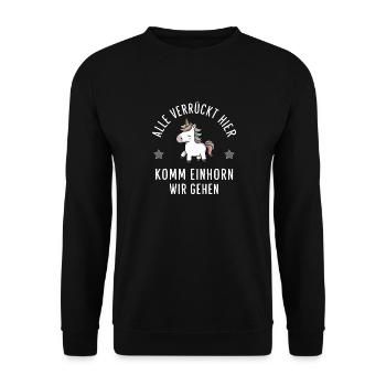 Funny Funny Funny Saying Funny Clothing - Unisex Sweatshirt - black - Front - Alina (178cm) & Michal (187cm)