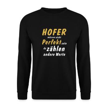 Hofer müssen nicht Perfekt sein - Unisex Pullover - Schwarz - Vorne - Alina (178cm) & Michal (187cm)