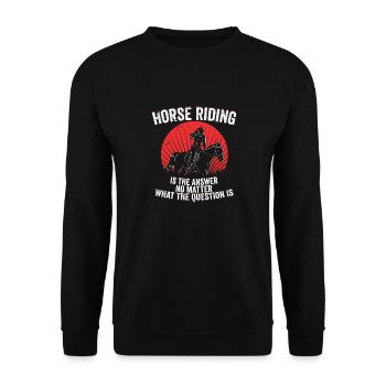 L’équitation est la réponse Riding Girl Horseback - Sweat-shirt Unisexe - noir - Devant - Alina (178cm) & Michal (187cm)
