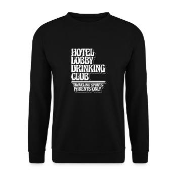 Hotellobby Trinkclub Reisen Sport - Unisex Pullover - Schwarz - Vorne - Alina (178cm) & Michal (187cm)