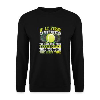 Funny Tennis Player Racket Coach - Unisex Pullover - Schwarz - Vorne - Alina (178cm) & Michal (187cm)