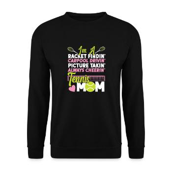 Funny Tennis Player Racket Mom I'm - Unisex Pullover - Schwarz - Vorne - Alina (178cm) & Michal (187cm)
