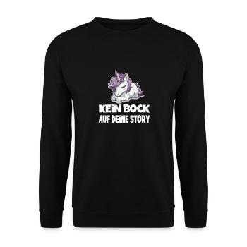 Kein Bock Auf Deine Story Einhorn - Unisex Pullover - Schwarz - Vorne - Alina (178cm) & Michal (187cm)