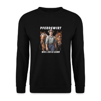 PFERDEWIRT WEIL ICH ES KANN - Unisex Pullover - Schwarz - Vorne - Alina (178cm) & Michal (187cm)