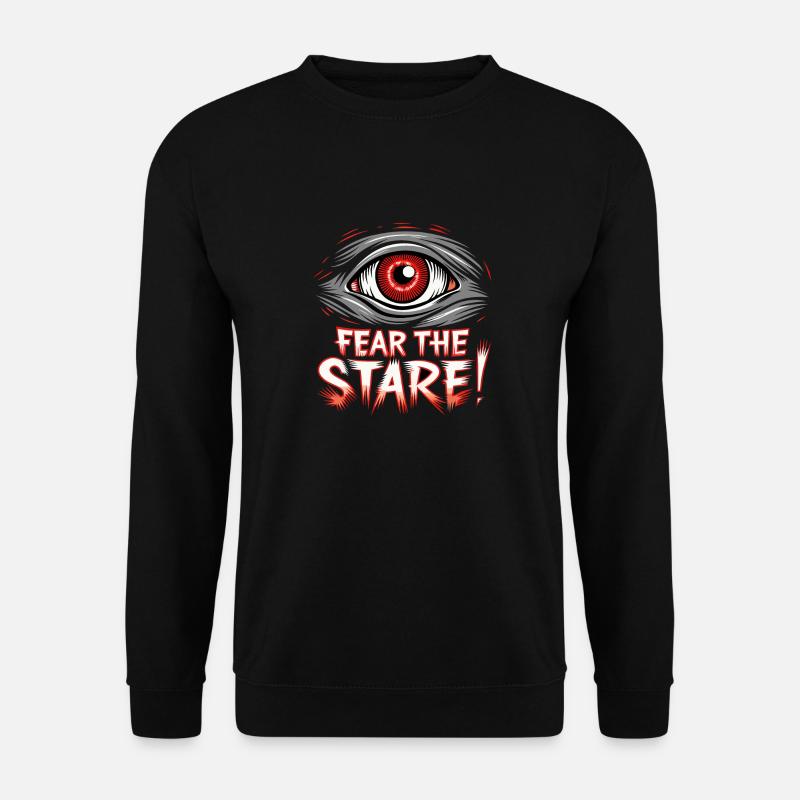 AUGE, FÜRCHTE DEN BLICK - Unisex Pullover - Schwarz