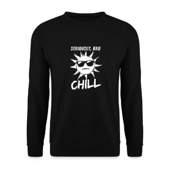 Seriously Bro Chill Sun Meme Design - Unisex Sweatshirt - black - Front - Alina (178cm) & Michal (187cm)