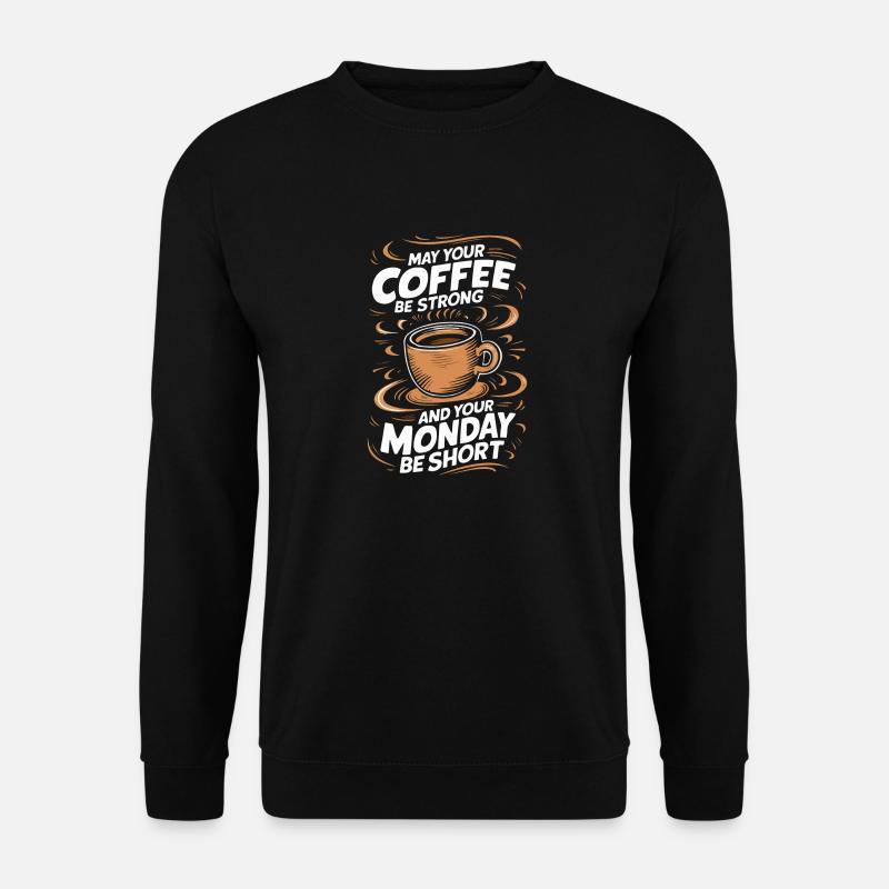Kaffee Kaffees Trinker - Unisex Pullover - Schwarz