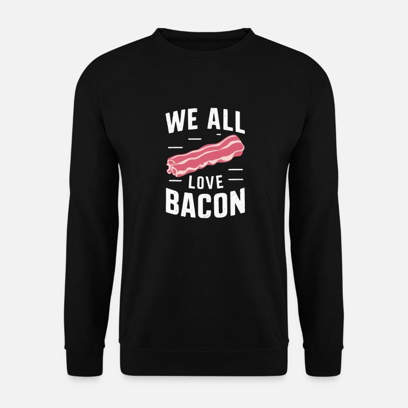 Bacon Breakfast Bacon - Unisex Sweatshirt - black