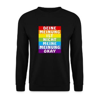 YOUR OPINION IS NOT MY OPINION OKAY - Unisex Sweatshirt - black - Front - Alina (178cm) & Michal (187cm)