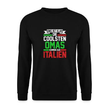 Italia Italian Grandma Nonna Italian Italy - Unisex Sweatshirt - black - Front - Alina (178cm) & Michal (187cm)