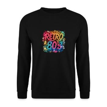I Love The 80s für alle die 80s lieben - Unisex Pullover - Schwarz - Vorne - Alina (178cm) & Michal (187cm)