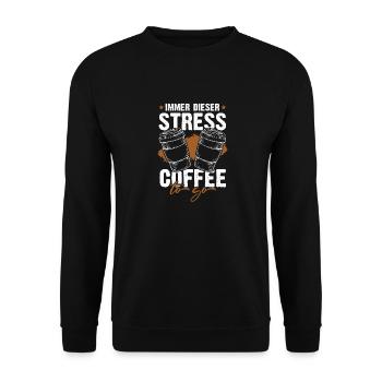 Always that Stress Coffee 2 Go - Unisex Sweatshirt - black - Front - Alina (178cm) & Michal (187cm)